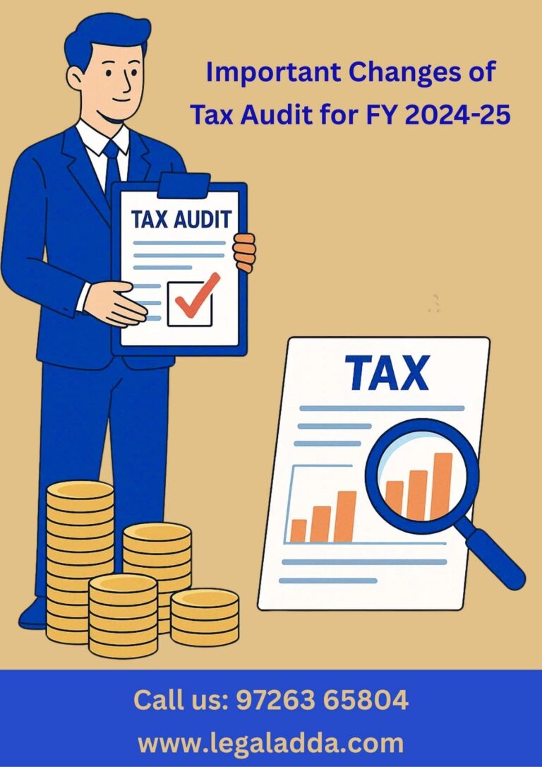 Important Changes of Tax Audit for FY 2024-25